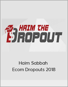 Haim Sabbah - Ecom Dropouts 2018