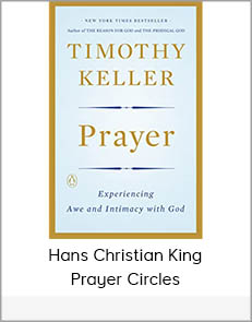 Hans Christian King - Prayer Circles