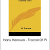 Hans Hannula - Fractal Of Pi