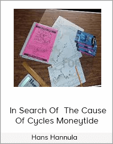 Hans Hannula - In Search Of The Cause Of Cycles Moneytide