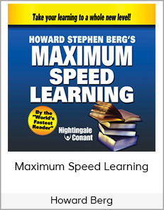 Howard Berg - Maximum Speed Learning
