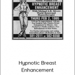 Hypnotic Breast Enhancement