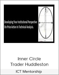 ICT Mentorship - Inner Circle Trader Huddleston