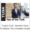 James Tusk - Project Tusk - Number Close To Naked: The Complete Guide