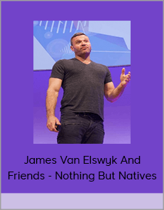 James Van Elswyk And Friends - Nothing But Natives