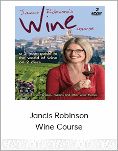 Jancis Robinson - Wine Course