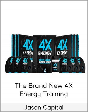 Jason Capital - The Brand - New 4X Energy Training