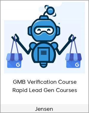 Jensen - GMB Verification Course + Rapid Lead Gen Courses