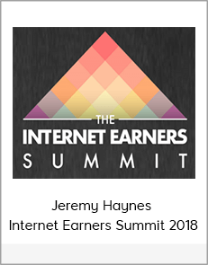 Jeremy Haynes - Internet Earners Summit 2018