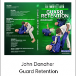 John Danaher - Guard Retention