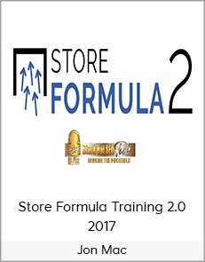 Jon Mac - Store Formula Training 2.0 - 2017