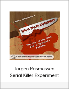Jorgen Rasmussen - Serial Killer Experiment