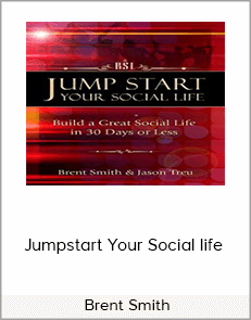 Jumpstart Your Social life - Brent Smith