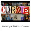 Katharyne Shelton - Curate