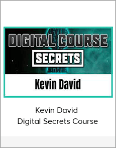 Kevin David - Digital Secrets Course