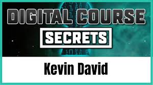 Kevin David - Digital Secrets Course