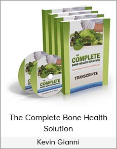 Kevin Gianni - The Complete Bone Health Solution
