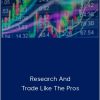 Lex Van Dam And James Helliwell - Research And Trade Like The Pros