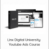 Linx Digital University - Youtube Ads Course