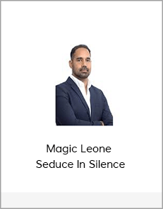 Magic Leone - Seduce In Silence
