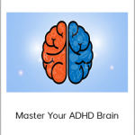 Master Your ADHD Brain