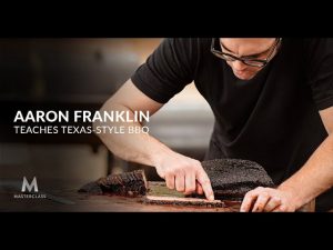 Masterclass - Aaron Franklin Teaches Texas-Style BBQ