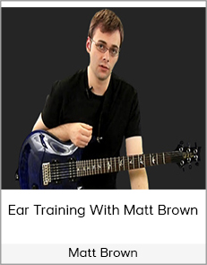 Matt Brown - Ear Training with Matt Brown