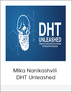Mika Nanikashvili - DHT Unleashed