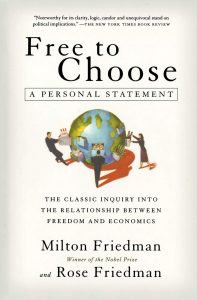 Milton Friedman - Free To Choose