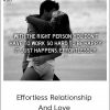 Morry Zelcovitch - Effortless Relationship And Love