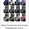 Music Production - Sound Engineering Course
