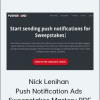 Nick Lenihan - Push Notification Ads + Sweepstakes Mastery PDF