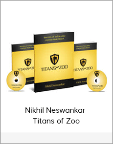 Nikhil Neswankar - Titans of Zoo
