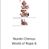 Nureki Chimuo: World of Rope 6