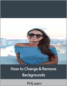 PHLearn - How to Change & Remove Backgrounds