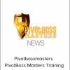 Pivotbossmasters - PivotBoss Masters Training