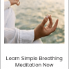 Pradeep Aggarwal - Learn Simple Breathing Meditation Now
