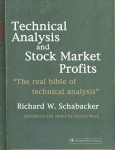 Richard Schabacker - Technical Analysis And Stock Market Profits. The Real Bible Of Technical Analysis