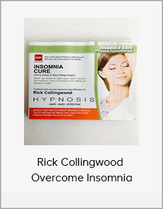 Rick Collingwood - Overcome Insomnia