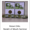 Robert Dilts - Sleight of Mouth Seminar