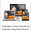 Ryan Murdock - Forbidden Fitness Secrets of A Modern Day Ninja Warrior