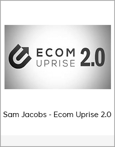 Sam Jacobs - Ecom Uprise 2.0