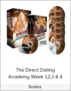 Sasha - The Direct Dating Academy Week 1,2,3 & 4