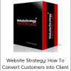 Sean D Souza - Website Strategy: How To Convert Customers into Client