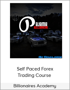 Self Paced Forex Trading Course - Billionaires Academy