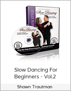Shawn Trautman - Slow Dancing For Beginners - Vol.2
