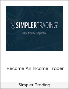 Simpler Trading - Become An Income Trader