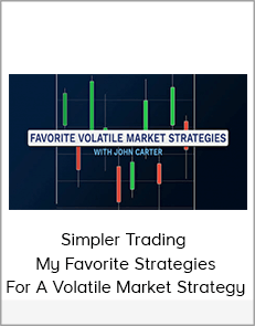 Simpler Trading - My Favorite Strategies For A Volatile Market Strategy