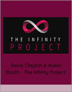 Steve Clayton & Aidan Booth - The Infinity Project
