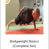 Steve Maxwell - Bodyweight Basics (Complete Set)